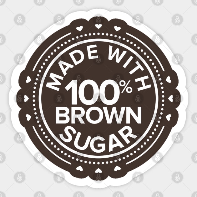 Brown Sugar Baby Sticker by DistinctApparel